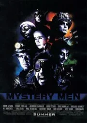 Mystery Men (1999) ฮีโร่พลังแสบรวมพลพิทักษ์โลก