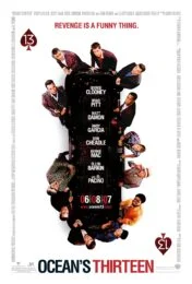 Ocean’s Thirteen 13 (2007) เซียนปล้นเหนือเมฆ