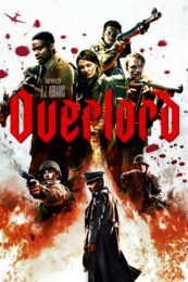 Overlord (2018) สมรภูมิถล่มกองทัพซอมบี้นาซี