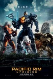Pacific Rim : Uprising (2018) แปซิฟิค ริม ปฏิวัติพลิกโลก
