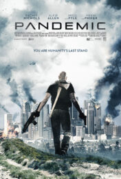Pandemic (2016) หยุดวิบัติ ไวรัสซอมบี้