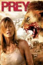 Prey (2007) หนีนรกเขี้ยวนักล่า