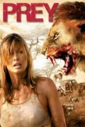 Prey (2007) หนีนรกเขี้ยวนักล่า