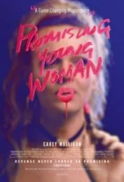 Promising Young Woman (2020) สาวซ่าส์ล่าบัญชีแค้น