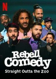 RebellComedy: Straight Outta the Zoo (2021) รีเบลล์คอมเมดี้ ส่งตรงจากสวนสัตว์