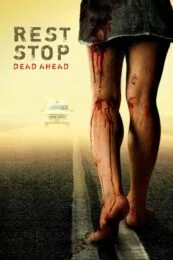 Rest Stop (2006) ไฮเวย์มรณะ
