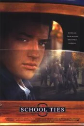 School Ties (1992) ก้าวต่อไป พิสูจน์ใจนักสู้