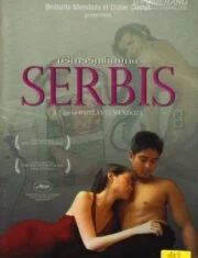 Serbis (2008) เซอร์บิส บริการรัก เต็มพิกัด