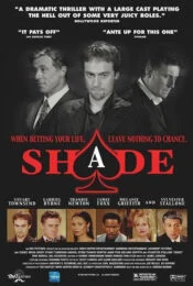 Shade (2003) ซ้อนเหลี่ยม ซ่อนกล คนมหาประลัย