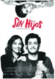 Sin hijos (2020) ปัญหาจิ๊บๆ
