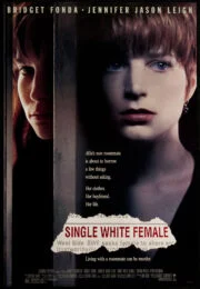 Single White Female (1992) ภัยชิดใกล้ อย่าไว้ใจผู้หญิง