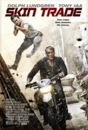 Skin Trade (2014) คู่ซัดอันตราย