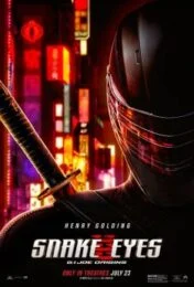 Snake Eyes: G.I. Joe Origins (2021) จี.ไอ.โจ สเนคอายส์