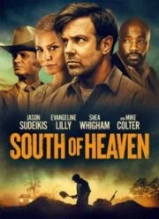 South of Heaven (2021)