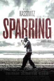 Sparring (2017) คู่ชกสังเวียนสุดท้าย