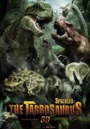 Speckles The Tarbosaurus (2012) ฝูงไดโนเสาร์จ้าวพิภพ