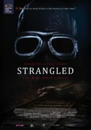 Strangled (2016) คดีฆ่ารัดคอ