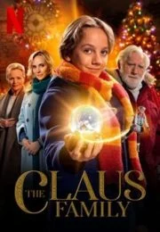 The Claus Family (2020) คริสต์มาสตระกูลคลอส