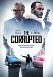 The Corrupted (2019) ผู้เสียหาย