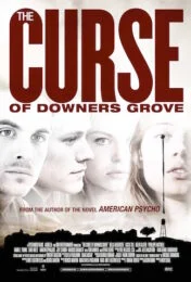 The Curse of Downers Grove (2015) โรงเรียนต้องคำสาป