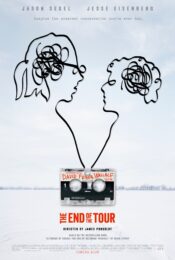 The End of the Tour (2015) ติดตามชีวิตนักเขียน เดวิด ฟอสเตอร์วอลเลส