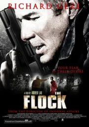 The Flock (2007) 31 ชั่วโมงหยุดวิกฤตอำมหิต