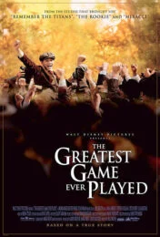 The Greatest Game Ever Played (2015) เกมยิ่งใหญ่…ชัยชนะเหนือความฝัน