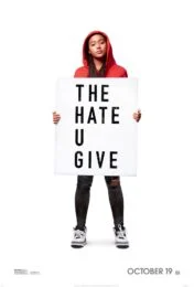 The Hate u give (2018) เดอะ เฮต ยู กีฟ