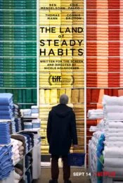 The Land of Steady Habits (2018) ดินแดนแห่งความมั่นคง (ซับไทย)