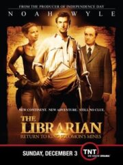 The Librarian: Return to King Solomon’s Mines (2006) ล่าขุมทรัพย์สุดขอบโลก