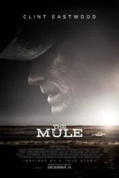 The Mule (2018) เดอะ มิวล์