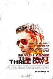 The Next Three Days (2010) แผนอัจฉริยะ แหกด่านหนีนรก