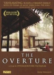 The Overture (2004) โหมโรง