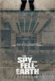 The Spy Who Fell to Earth (2019) สายลับเทวดา