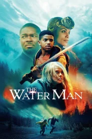 The Water Man  (2020) เดอะ วอเตอร์ แมน