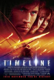 Timeline (2003) ข้ามมิติเวลา ฝ่าวิกฤติอันตราย