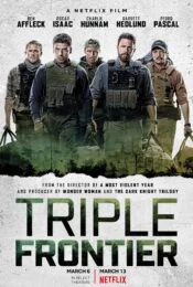 Tripple Frontier (2019) ปล้น ล่า ท้านรก