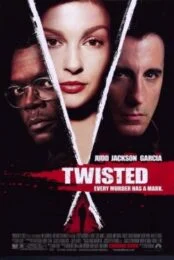 Twisted (2004) พลิกปริศนา ฆ่าซ่อนปม