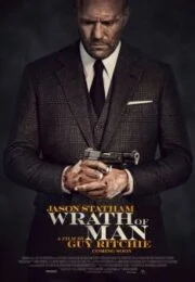 Wrath of Man (2021) คนคลั่งแค้น ปล้นผ่านรก