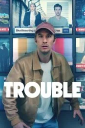 Trouble (2024) ผิดที่ ผิดทาง