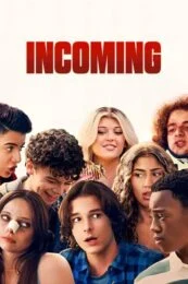 Incoming (2024) มือใหม่ไฮสกูล