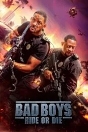 Bad Boys: Ride or Die (2024) แบดบอยส์ คู่หูขวางนรก : ลุยต่อให้โลกจำ