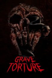 Grave Torture (2024) ทุบนรก ศพกระดิก