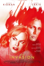 The Invasion (2007) บุก…เพาะพันธุ์มฤตยู