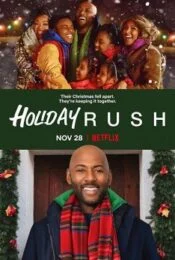 ิHoliday Rush (2019) ฮอลิเดย์ รัช